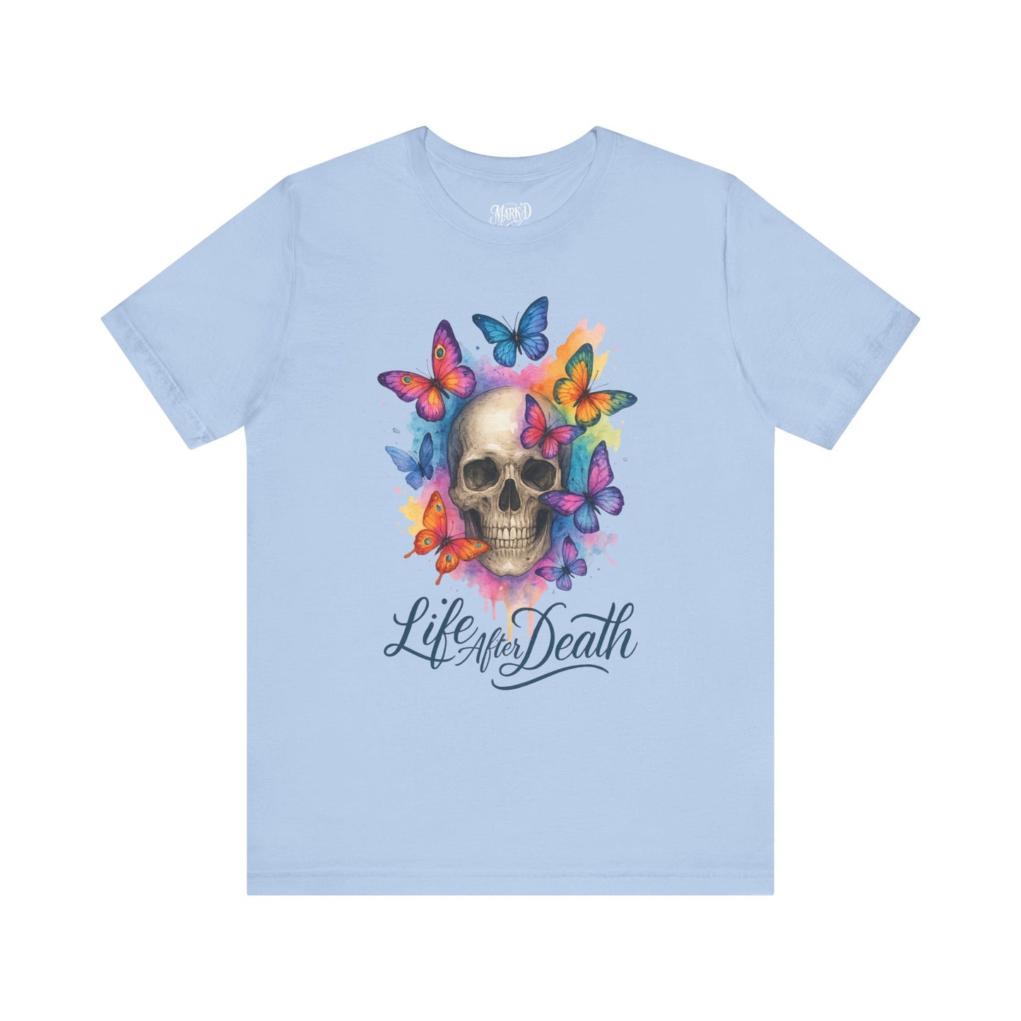 Watercolor/ Life after Death/Skull-Butterflys/ Unisex Tee